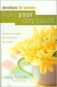 Make Your Day Count Devotions for Women HB - Lindsay Roberts